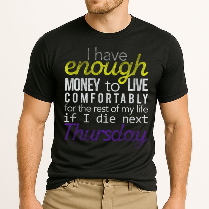 Enough Money To Live Cooling Performance Crew T-Shirt