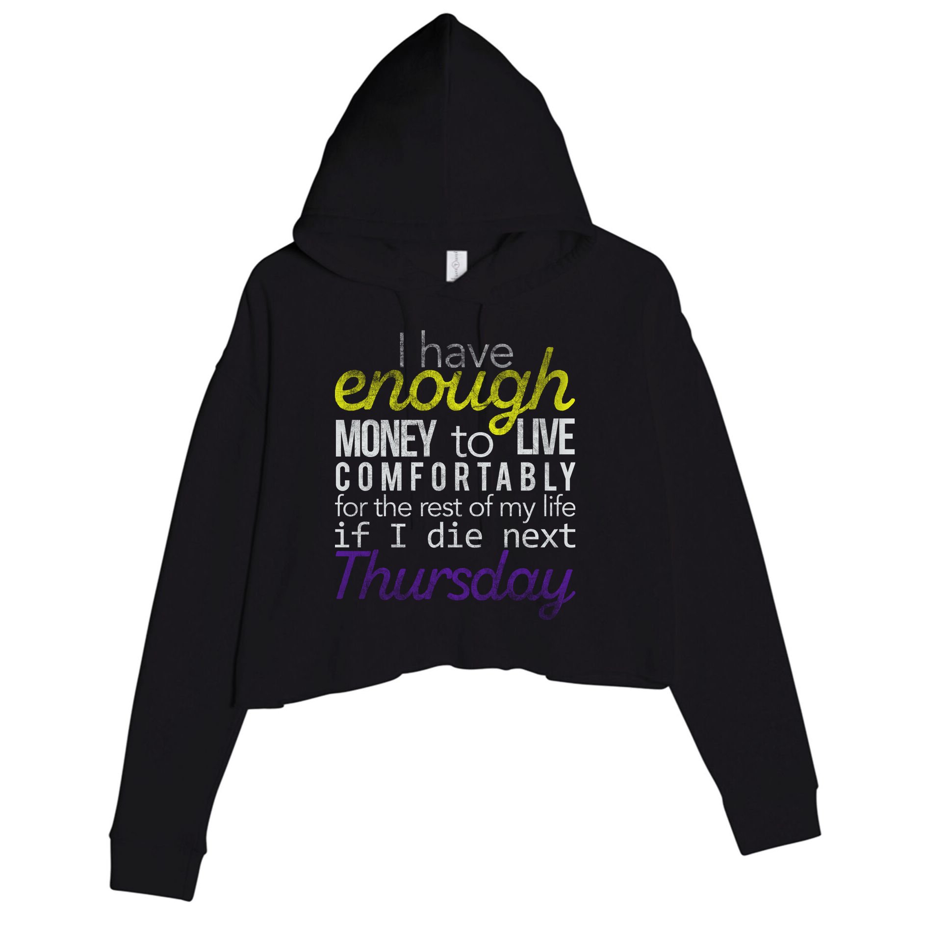 Enough Money To Live Crop Fleece Hoodie