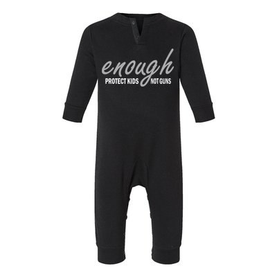 Enough Protect Kids Not Guns Infant Fleece One Piece