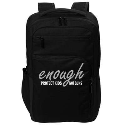 Enough Protect Kids Not Guns Impact Tech Backpack