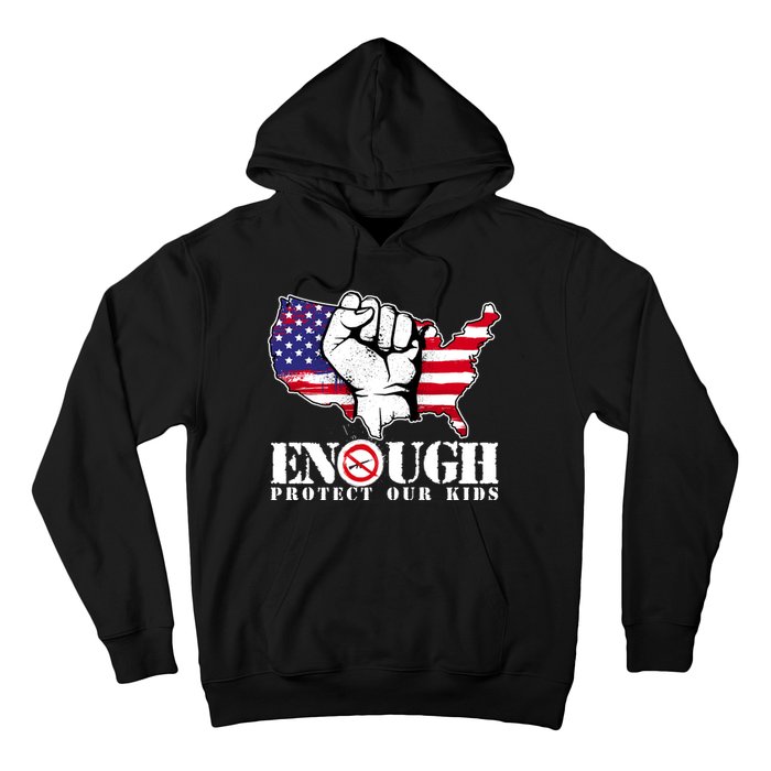 ENOUGH Protect Our Kids Stop Gun Violence Hoodie