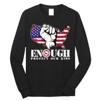 ENOUGH Protect Our Kids Stop Gun Violence Long Sleeve Shirt