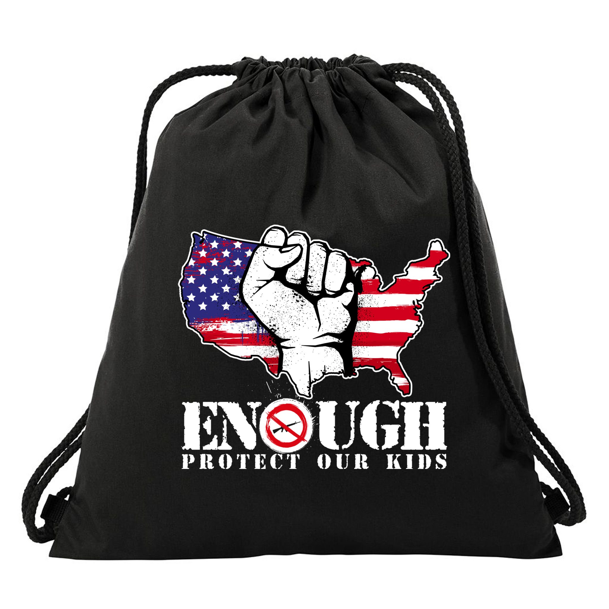 ENOUGH Protect Our Kids Stop Gun Violence Drawstring Bag