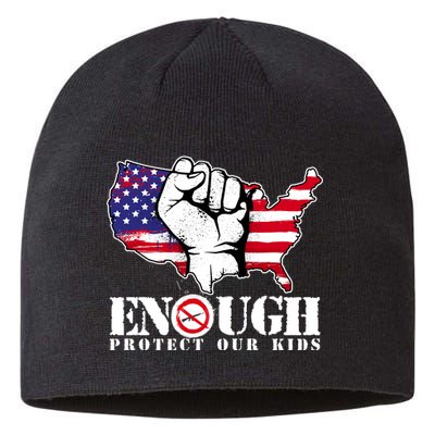 ENOUGH Protect Our Kids Stop Gun Violence Sustainable Beanie