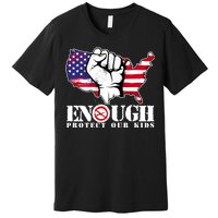 ENOUGH Protect Our Kids Stop Gun Violence Premium T-Shirt