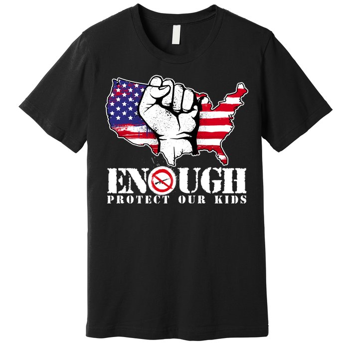 ENOUGH Protect Our Kids Stop Gun Violence Premium T-Shirt