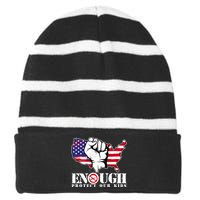 ENOUGH Protect Our Kids Stop Gun Violence Striped Beanie with Solid Band