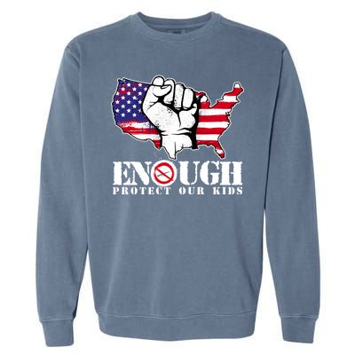 ENOUGH Protect Our Kids Stop Gun Violence Garment-Dyed Sweatshirt