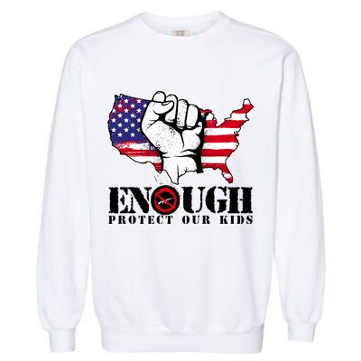 ENOUGH Protect Our Kids Stop Gun Violence Garment-Dyed Sweatshirt