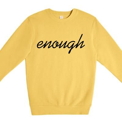 Enough Script March For Our Lives Premium Crewneck Sweatshirt