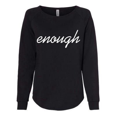 Enough Script March For Our Lives Womens California Wash Sweatshirt