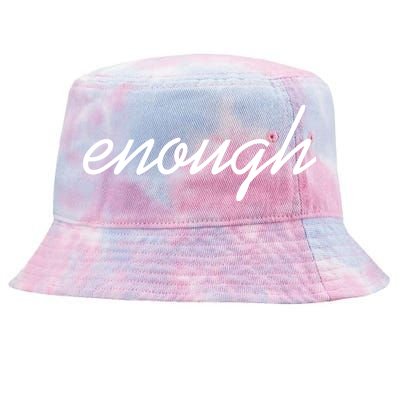 Enough Script March For Our Lives Tie-Dyed Bucket Hat