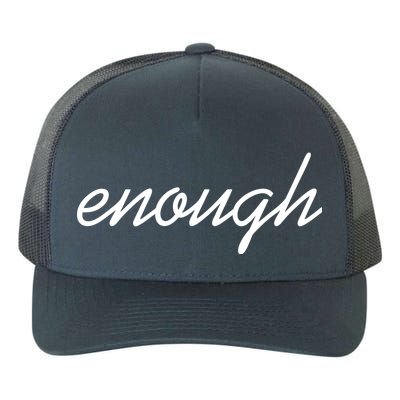 Enough Script March For Our Lives Yupoong Adult 5-Panel Trucker Hat