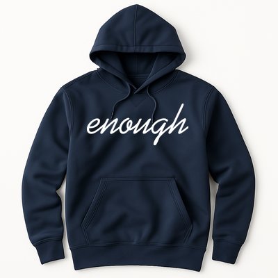 Enough Script March For Our Lives Hoodie