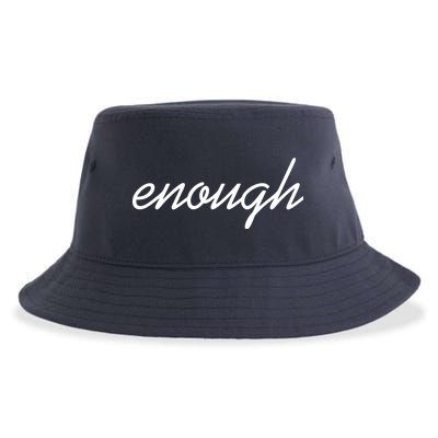 Enough Script March For Our Lives Sustainable Bucket Hat