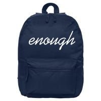 Enough Script March For Our Lives 16 in Basic Backpack