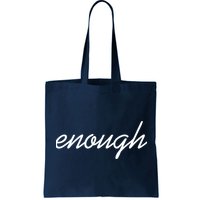 Enough Script March For Our Lives Bag