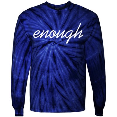 Enough Script March For Our Lives Tie-Dye Long Sleeve Shirt