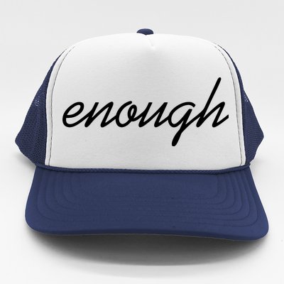 Enough Script March For Our Lives Trucker Hat