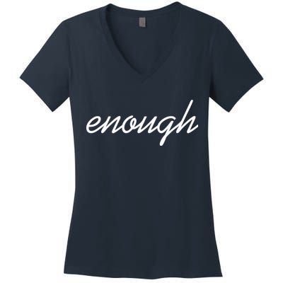 Enough Script March For Our Lives Women's V-Neck T-Shirt