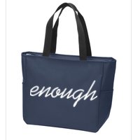 Enough Script March For Our Lives Zip Tote Bag