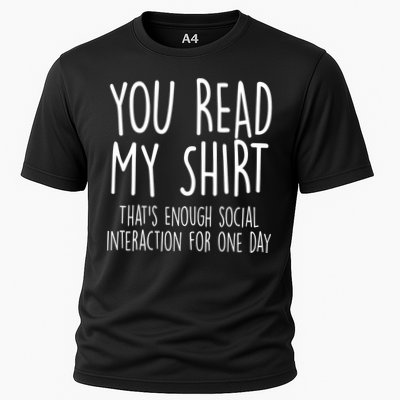 Enough Social Interaction Funny Performance Shirt
