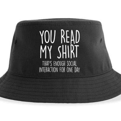 Enough Social Interaction Funny Sustainable Bucket Hat