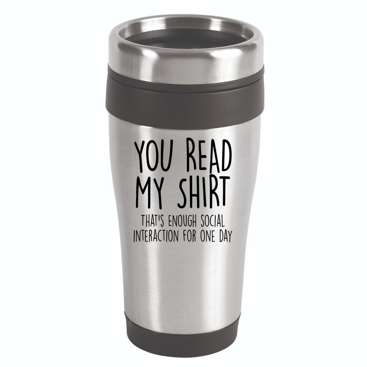 Enough Social Interaction Funny 16oz Travel Tumbler