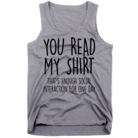 Enough Social Interaction Funny Tank Top