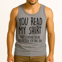 Enough Social Interaction Funny Tank Top
