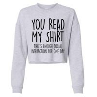 Enough Social Interaction Funny Cropped Pullover Crew