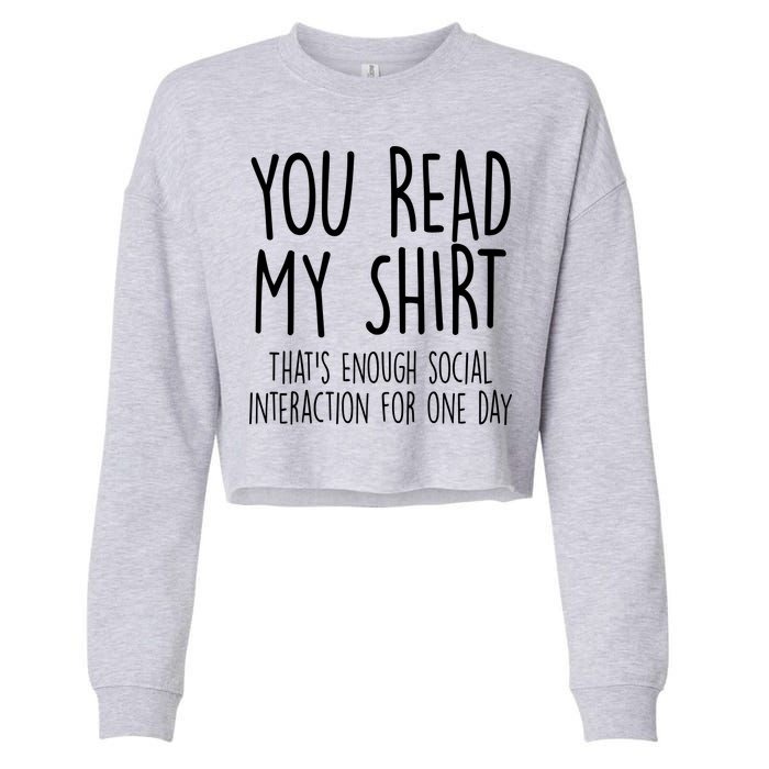 Enough Social Interaction Funny Cropped Pullover Crew