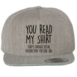 Enough Social Interaction Funny Wool Snapback Cap