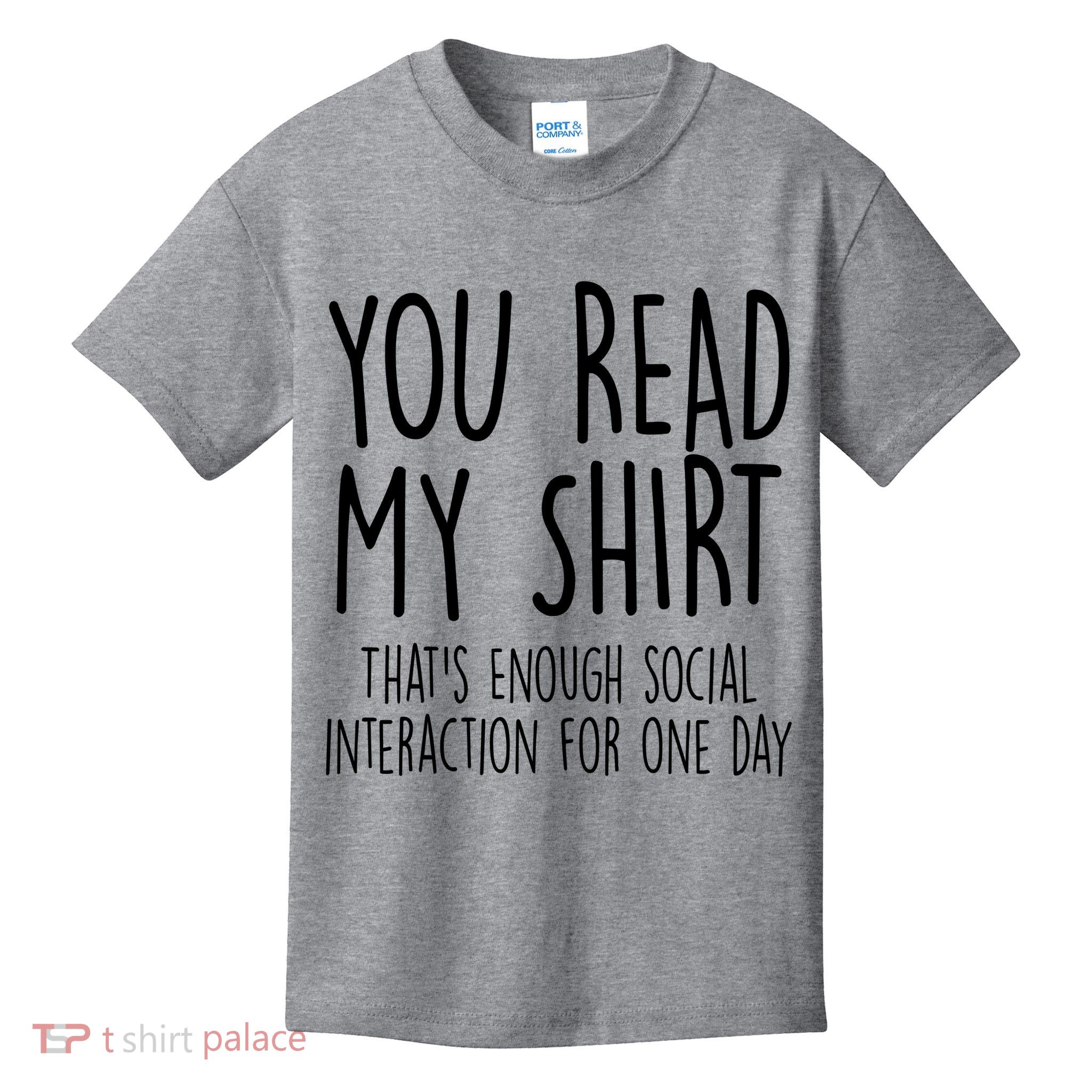 Enough Social Interaction Funny Kids T-Shirt