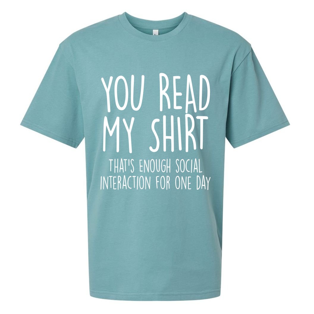 Enough Social Interaction Funny Sueded Cloud Jersey T-Shirt