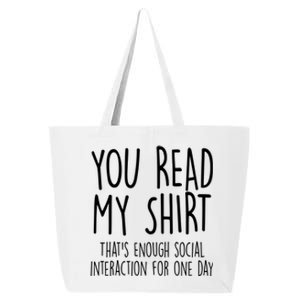 Enough Social Interaction Funny 25L Jumbo Tote