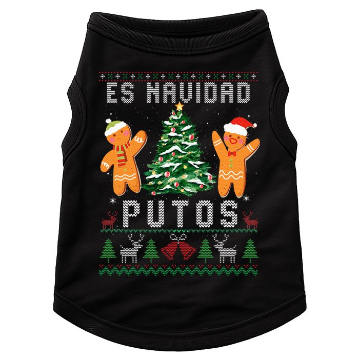 Es Navidad Putos Ugly Christmas Sweater Latino Feliz Navidad Doggie Tank
