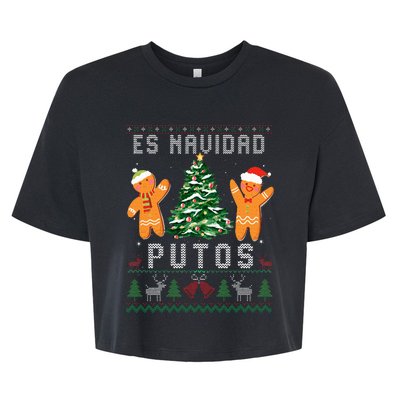 Es Navidad Putos Ugly Christmas Sweater Latino Feliz Navidad Bella+Canvas Jersey Crop Tee