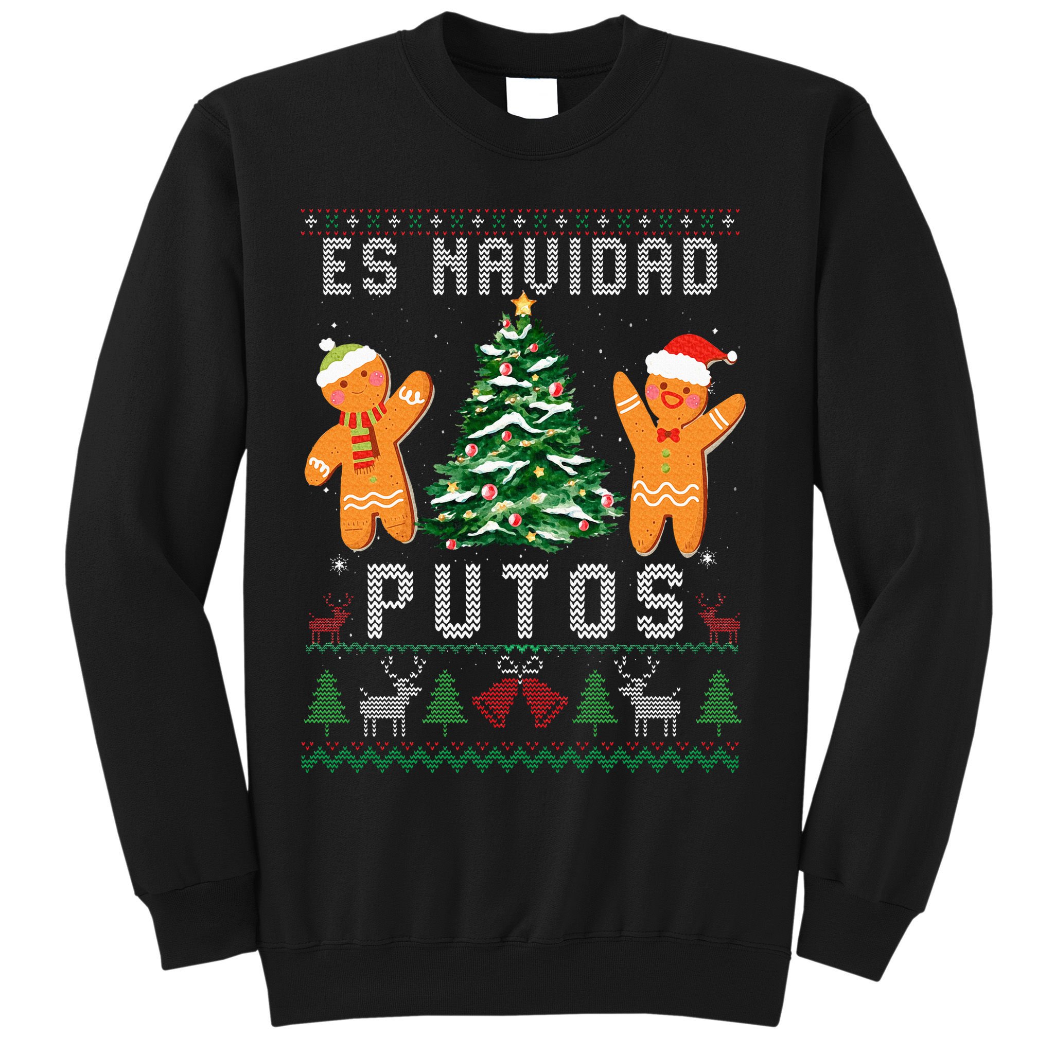 Es Navidad Putos Ugly Christmas Sweater Latino Feliz Navidad Sweatshirt
