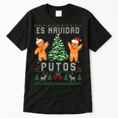 Es Navidad Putos Ugly Christmas Sweater Latino Feliz Navidad Tall T-Shirt