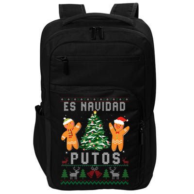 Es Navidad Putos Ugly Christmas Sweater Latino Feliz Navidad Impact Tech Backpack
