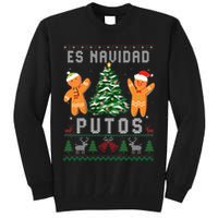 Es Navidad Putos Ugly Christmas Sweater Latino Feliz Navidad Tall Sweatshirt