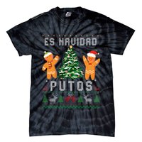Es Navidad Putos Ugly Christmas Sweater Latino Feliz Navidad Tie-Dye T-Shirt