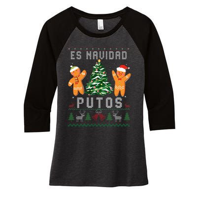 Es Navidad Putos Ugly Christmas Sweater Latino Feliz Navidad Women's Tri-Blend 3/4-Sleeve Raglan Shirt