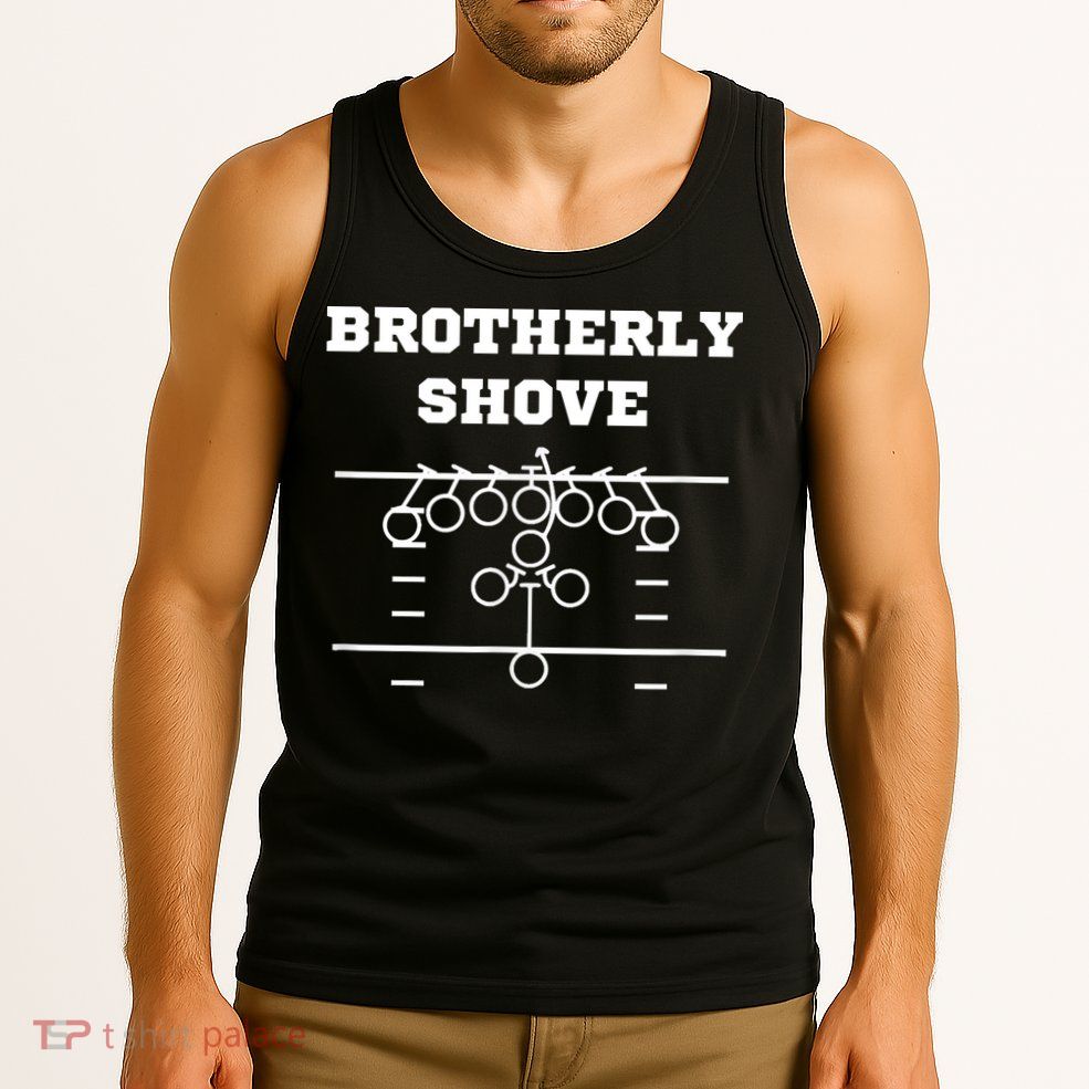 Eagles Nick Sirianni Brotherly Shove Tank Top