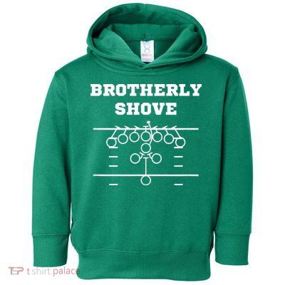 Eagles Nick Sirianni Brotherly Shove Toddler Hoodie