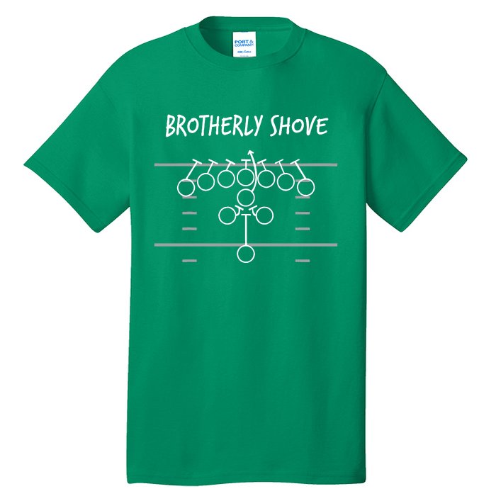 Eagles Nick Sirianni Brotherly Shove Tall T-Shirt