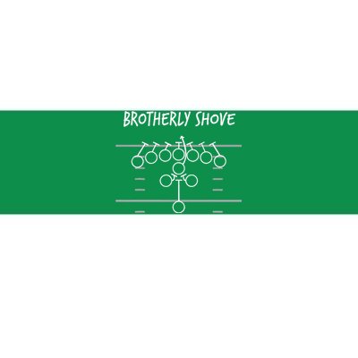 Eagles Nick Sirianni Brotherly Shove Bumper Sticker