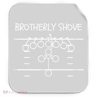 Eagles Nick Sirianni Brotherly Shove Permanent Decal Sticker