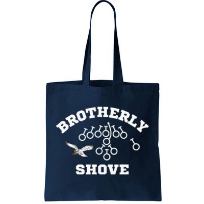 Eagles Nick Sirianni Brotherly Shove Tote Bag